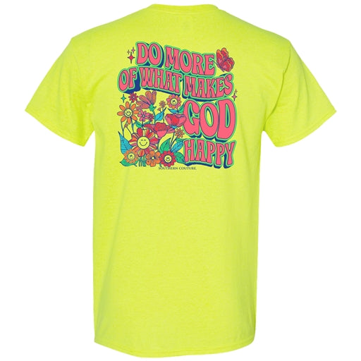 SC Classic Do More Of What Makes God Happy - Safety Green