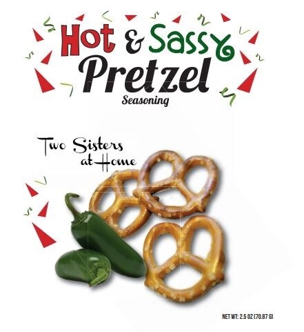 Two Sisters at Home Hot & Sassy Pretzel Seasoning