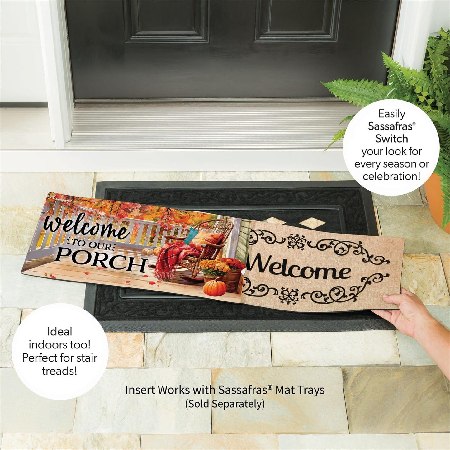 Welcome to our Porch Sassafras Switch Mat (Insert only)